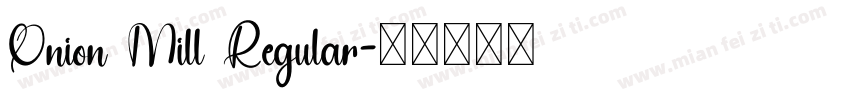 Onion Mill Regular字体转换